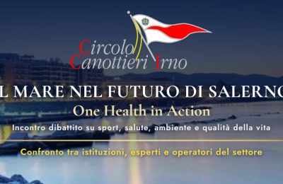 IL MARE NEL FUTURO DI SALERNO &ndash; One Health in Action